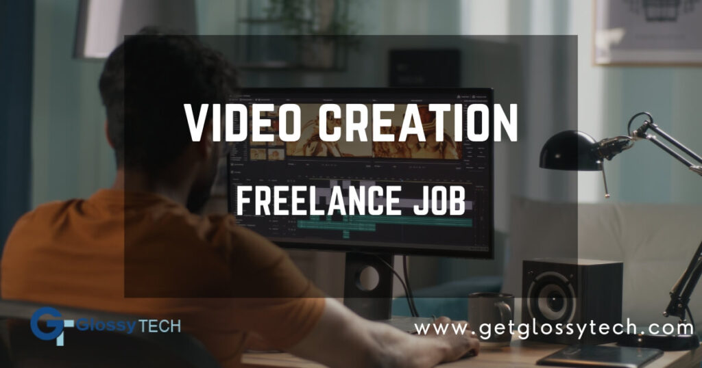 Video creation freelance job in Pakistan