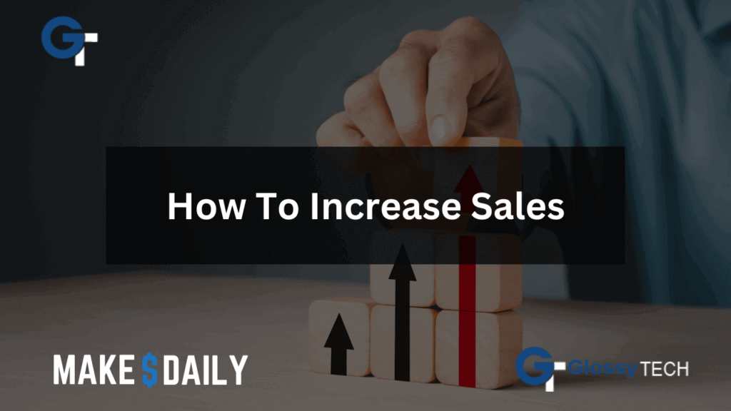 how to increase sales (Image)