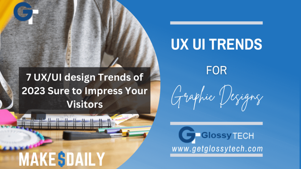 UX and UI design trends