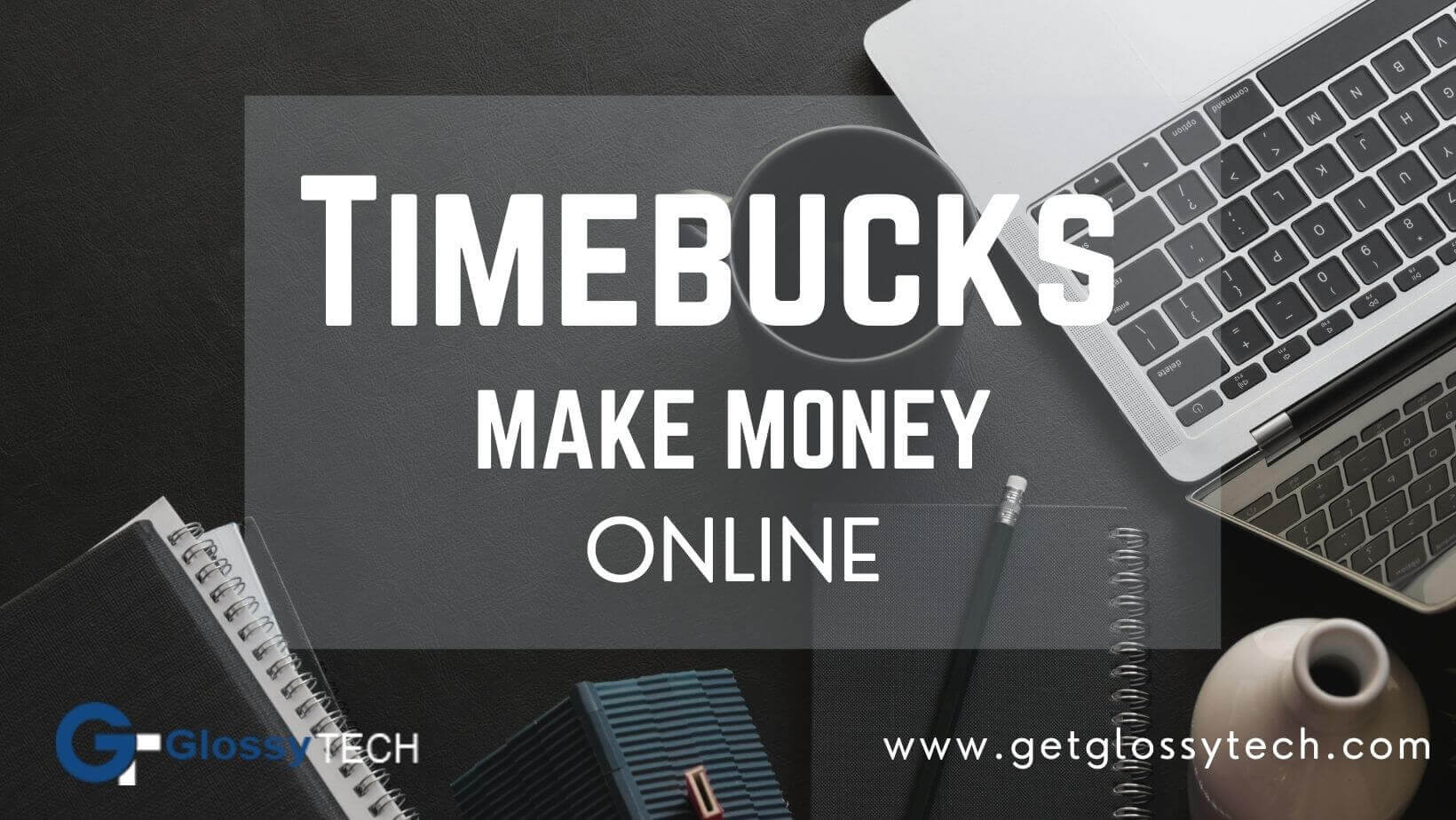 TimeBucks online earning jobs