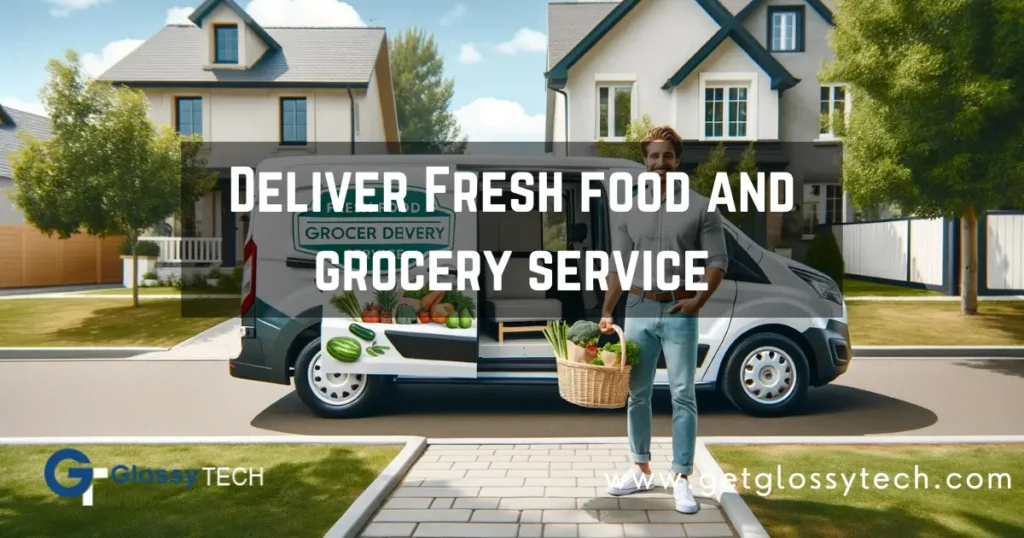 Deliver Fresh food and grocery with cargo van 