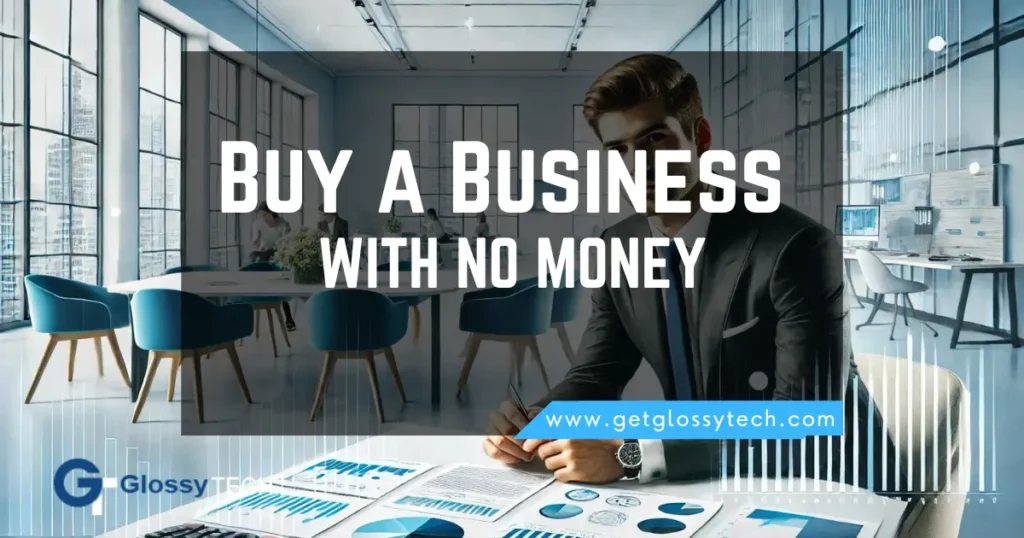 Buy a Business with No Money