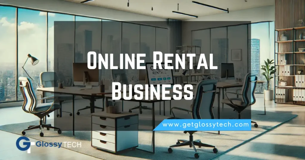 Online Rental Business idea