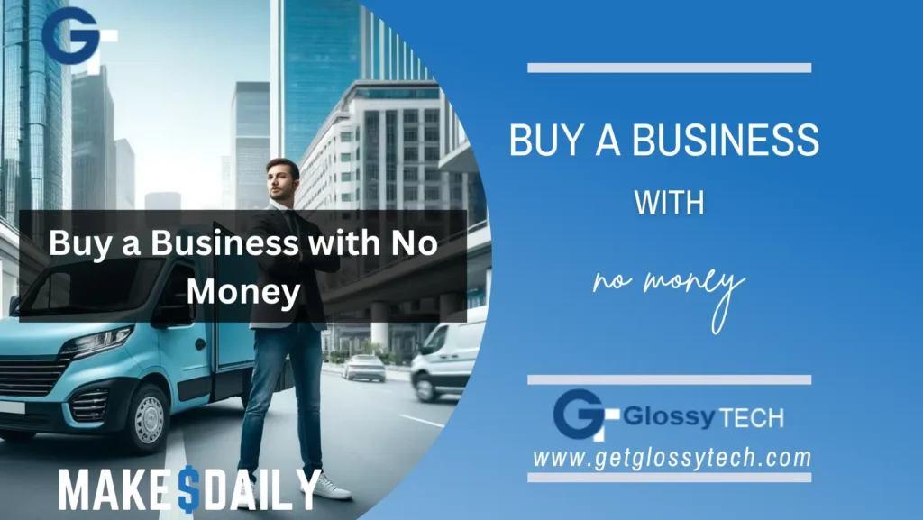 buy a business with no money