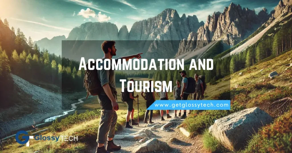 Accommodation and Tourism business