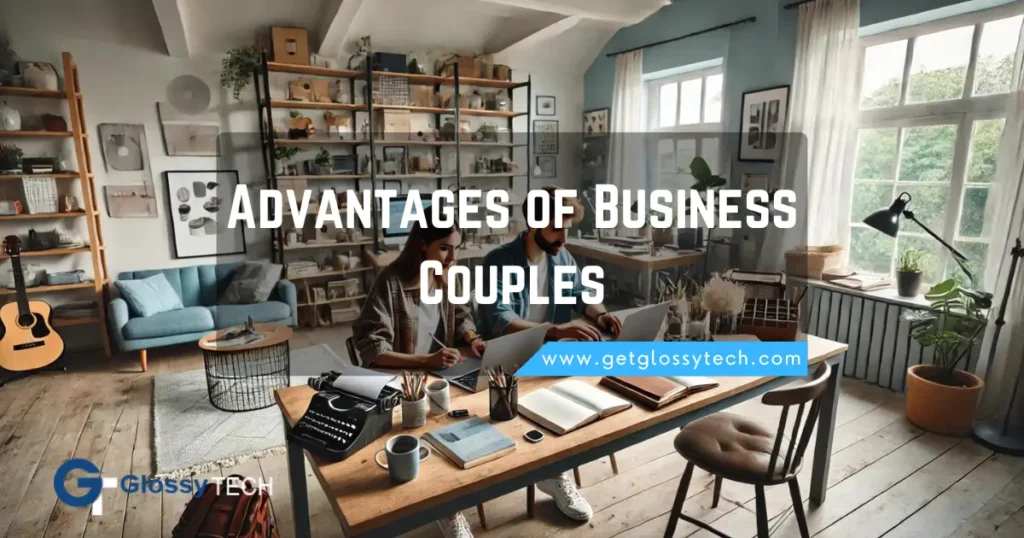 Advantages of Business Couples