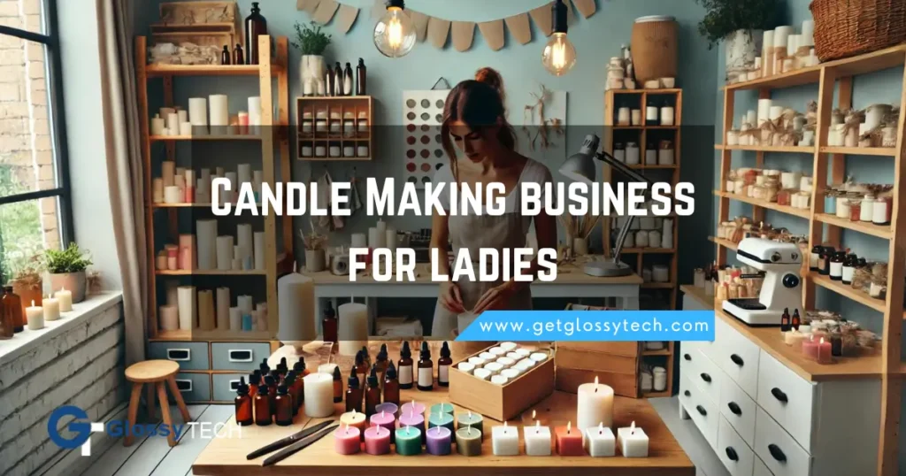 Candle Making business idea for ladies