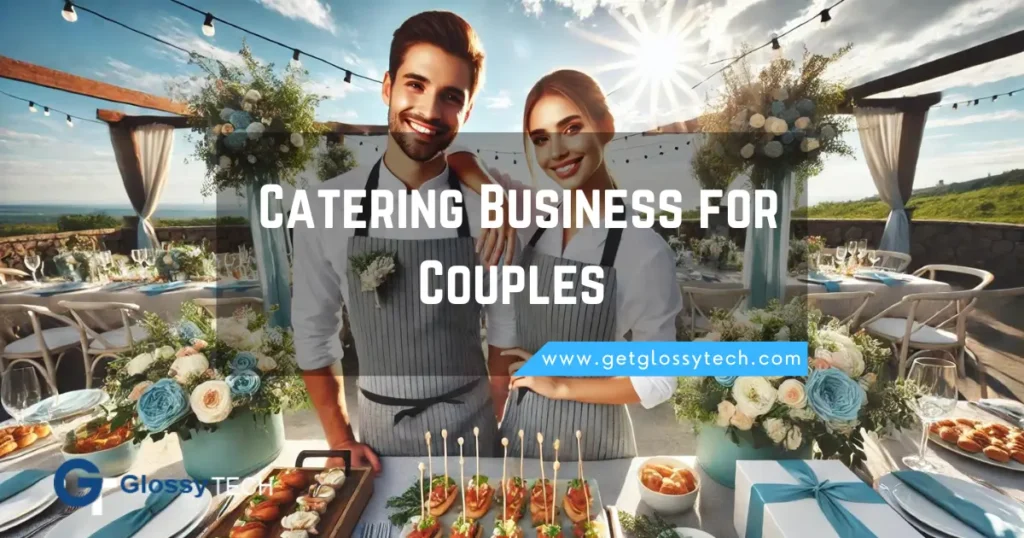 Catering Business for Couples