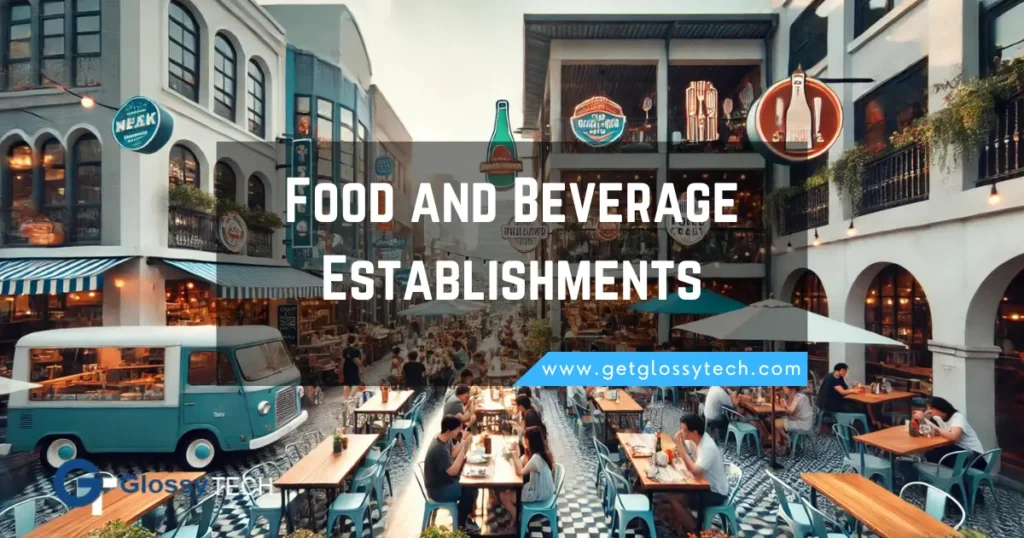 Food and Beverage Establishments business