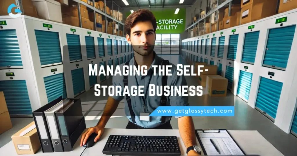 Managing the Self-Storage Business