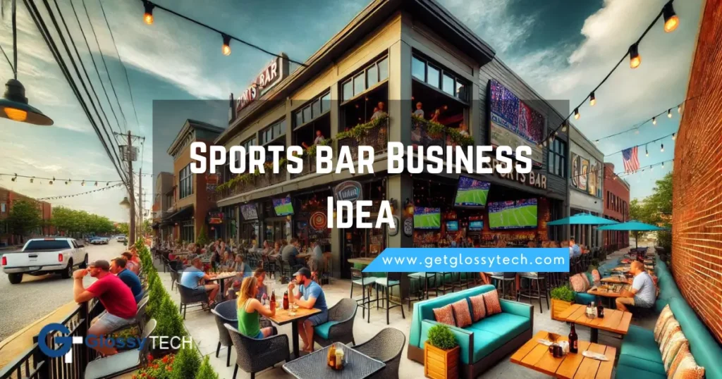 Sports bar Business Idea