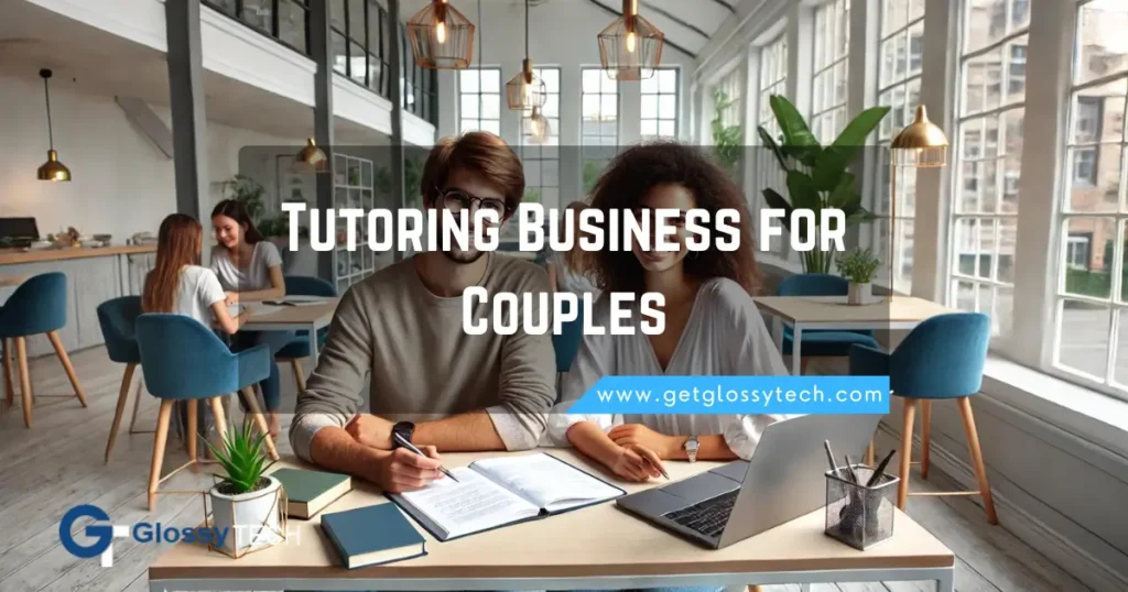 Tutoring Business for Couples