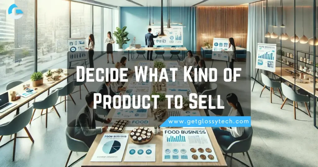 What Kind of Product to Sell for your Business