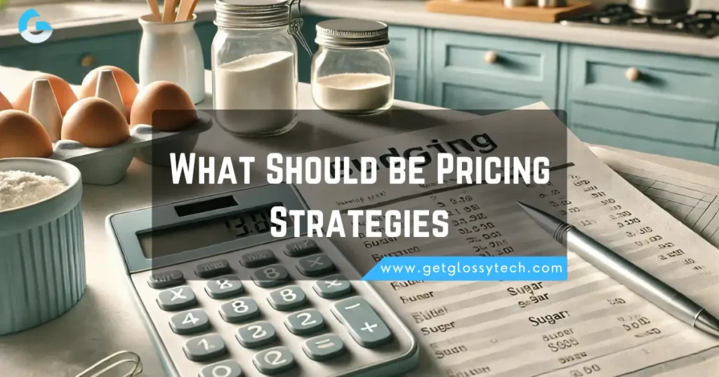 What Should be Pricing Strategies