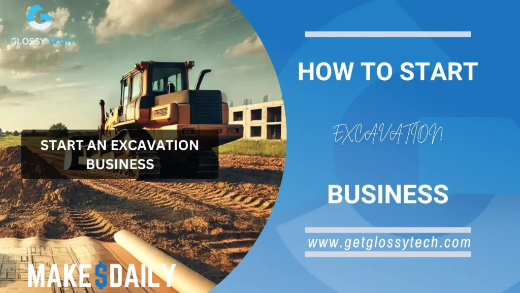 Start an Excavation business