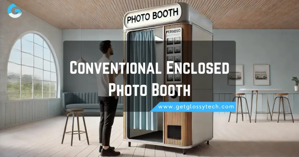 Conventional Enclosed Photo Booth